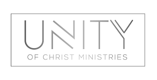 UNITY OF CHRIST MINISTRIES