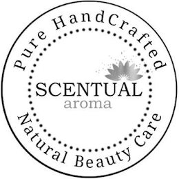 PURE HANDCRAFTED SCENTUAL AROMA NATURALBEAUTY CARE