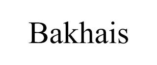 BAKHAIS