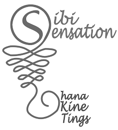 SIBI SENSATION OHANA KINE TINGS