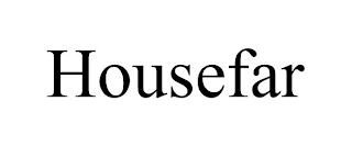 HOUSEFAR