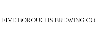 FIVE BOROUGHS BREWING CO