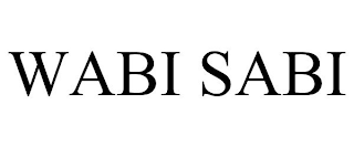 WABI SABI