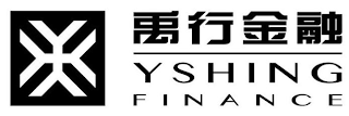 Y YSHING FINANCE