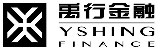 Y YSHING FINANCE