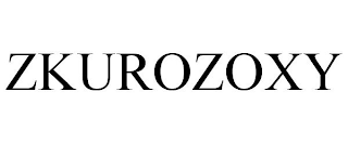 ZKUROZOXY