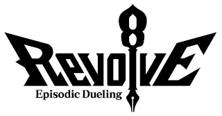 REVOLVE8 EPISODIC DUELING