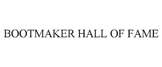 BOOTMAKER HALL OF FAME