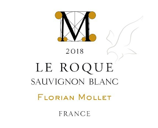 M 2018 LE ROQUE SAUVIGNON BLANC FLORIANMOLLET FRANCE