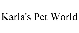 KARLA'S PET WORLD