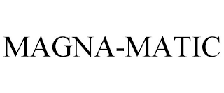 MAGNA-MATIC