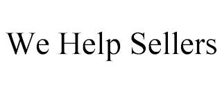 WE HELP SELLERS