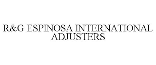 R&G ESPINOSA INTERNATIONAL ADJUSTERS