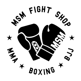 MSM FIGHT SHOP MMA BOXING BJJ