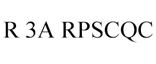 R 3A RPSCQC