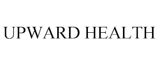 UPWARD HEALTH