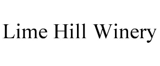 LIME HILL WINERY