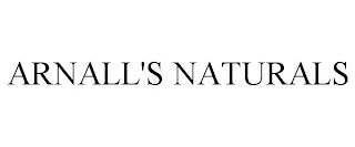 ARNALL'S NATURALS