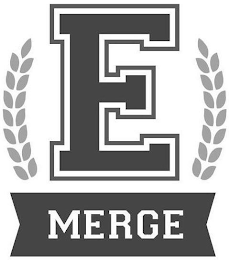 E MERGE