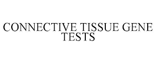 CONNECTIVE TISSUE GENE TESTS