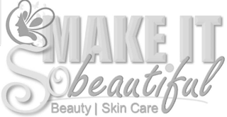 MAKE IT SO BEAUTIFUL BEAUTY | SKIN CARE