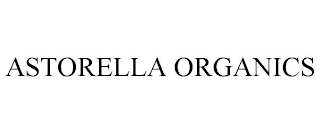 ASTORELLA ORGANICS