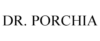 DR. PORCHIA