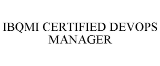 IBQMI CERTIFIED DEVOPS MANAGER