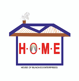 H.O.M.E HOUSE OF MUNCHIES ENTERPRISES