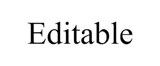 EDITABLE