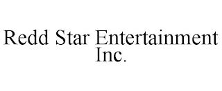 REDD STAR ENTERTAINMENT INC.