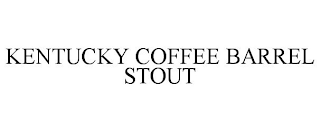 KENTUCKY COFFEE BARREL STOUT