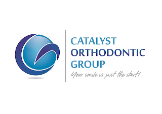 CATALYST ORTHODONTIC GROUP YOUR SMILE IS JUST THE START!