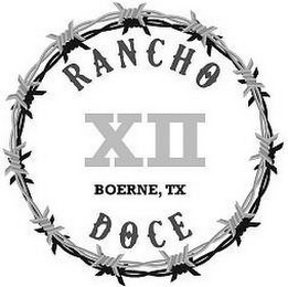 RANCHO DOCE XII BOERNE, TX