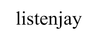 LISTENJAY