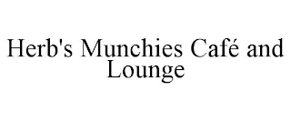 HERB'S MUNCHIES CAFÉ AND LOUNGE