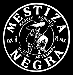 MESTIZA NEGRA MAGUEY ESPADIN MEZCAL ARTESANAL OX MX