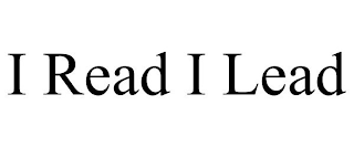 I READ I LEAD