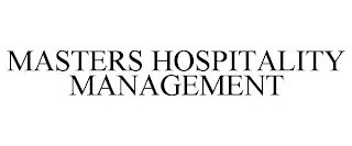 MASTERS HOSPITALITY MANAGEMENT
