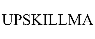 UPSKILLMA