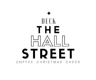 DECK THE HALL STREET COFFEE CHRISTMAS CHEER