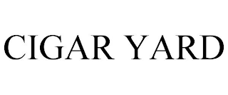 CIGAR YARD