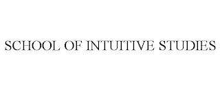 SCHOOL OF INTUITIVE STUDIES