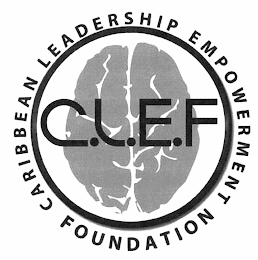 CARIBBEAN LEADERSHIP EMPOWERMENT FOUNDATION, C.L.E.F