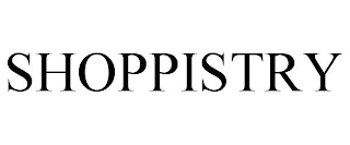 SHOPPISTRY
