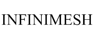 INFINIMESH