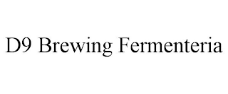 D9 BREWING FERMENTERIA