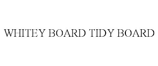 WHITEY BOARD TIDY BOARD