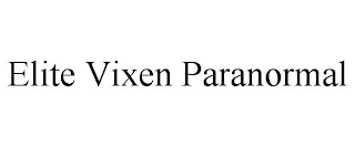 ELITE VIXEN PARANORMAL