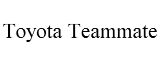 TOYOTA TEAMMATE